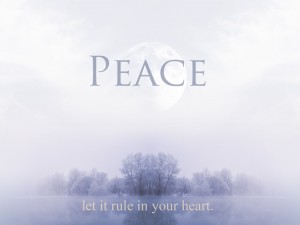 Peace let it rule in your heart