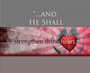 heart strengthened