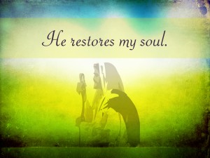 He Restores My Soul