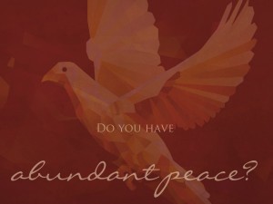 peace in abundance