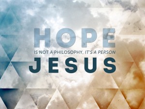 hope is not a philosophy