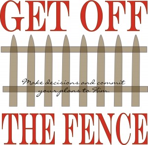 get off the fence