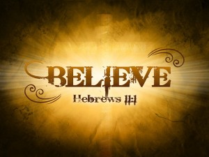 by faith we believe