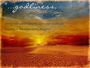 godliness with contentment is great gain