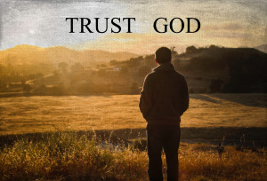 trust god today