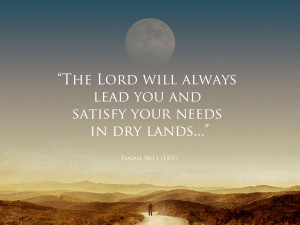 the Lord will always lead you