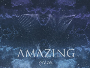 amazing grace May 2015