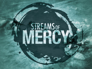 streams of mercy