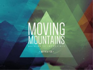 moving mountains